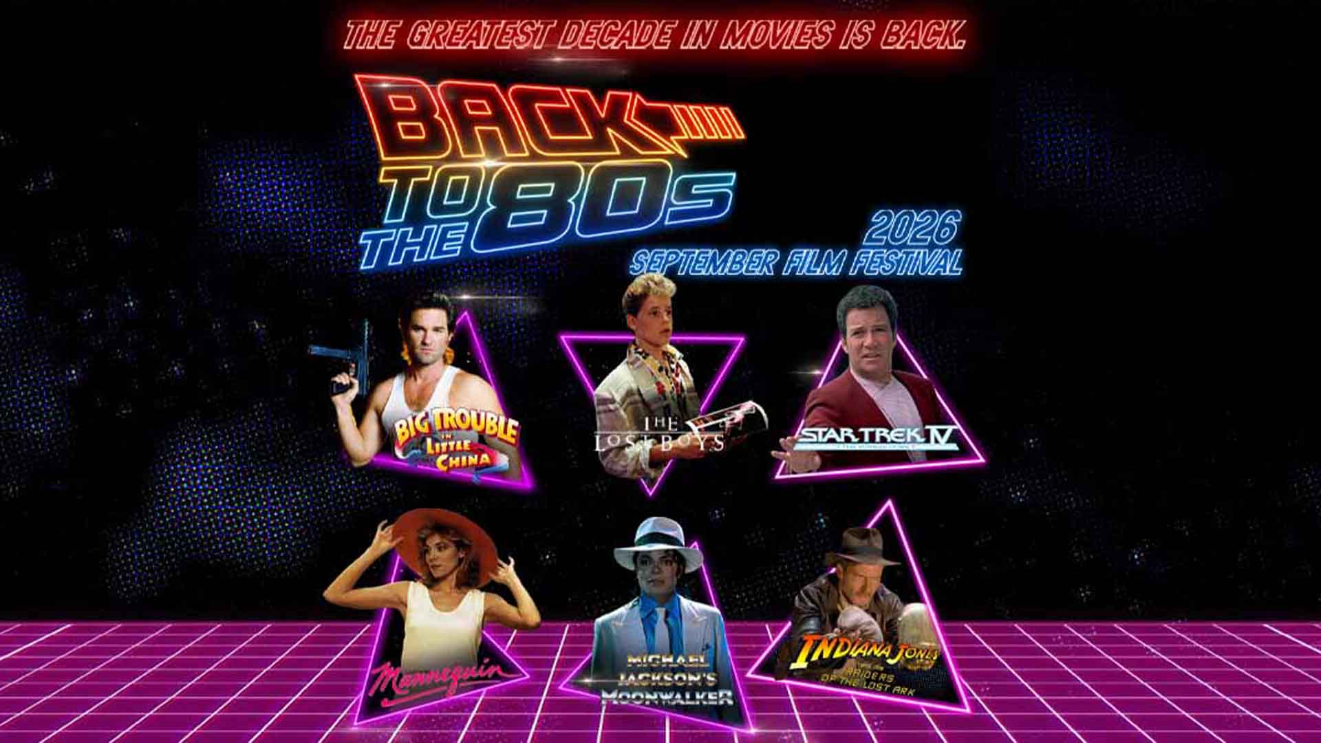 BACK TO THE 80s FILM FESTIVAL